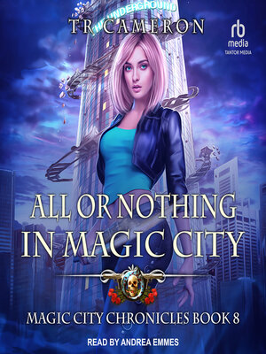 cover image of All or Nothing in Magic City